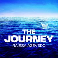 Raíssa Azevedo - The Journey