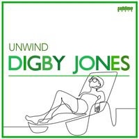 Digby Jones - Unwind