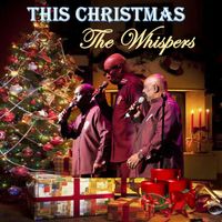 The Whispers - This Christmas