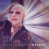 Nell Bryden - Believe Again (Deluxe Edition)