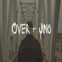 Jino - Over