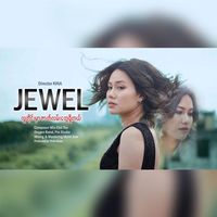 Jewel - Lu Tine Mhar Zat Lan Tway Shi Tal
