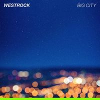Westrock - Big City