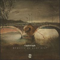 Fairyfair - mémoire du pont neuf