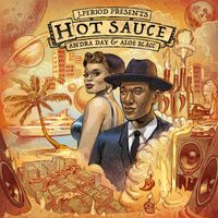 J.Period - Hot Sauce (feat. Andra Day & Aloe Blacc) (Single Version)