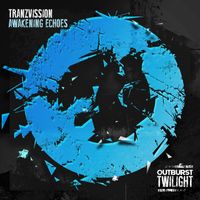 Tranzvission - Awakening Echoes