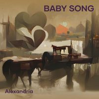 Alexandria - Baby Song