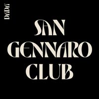 DADA' - San Gennaro Club