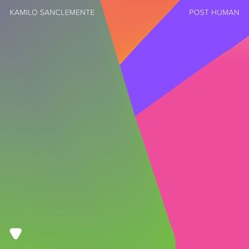 Kamilo Sanclemente - Post Human