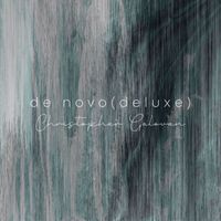 Christopher Galovan - de novo (deluxe)