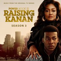 Various Artists - Raising Kanan (Music from the Original TV Series, Season 3 [Explicit])