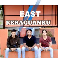 East - Keraguanku (Remastered 2023)