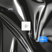 Yan - Down (Explicit)