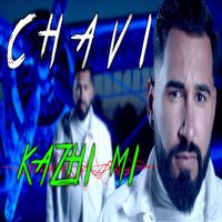 Chavi - Kazhi Mi