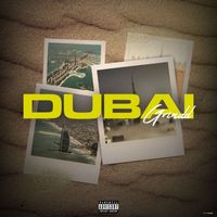 Grind - Dubai (Explicit)