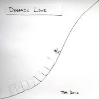 Tom Doyle - Dynamic Love