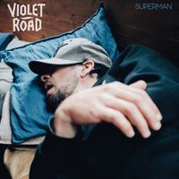 Violet Road - Superman