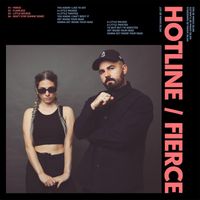 Hotline - Fierce (Explicit)