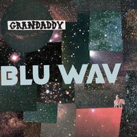 GRANDADDY - Long as I'm Not the One