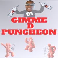 D1 - Gimme D Puncheon