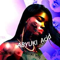 ABYUKI - Acid