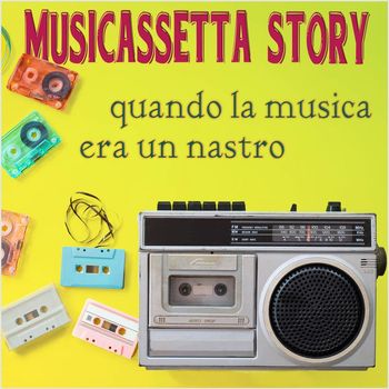 Various Artists - Musicassetta Story