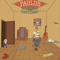 Paulus - Homegroan Confessions