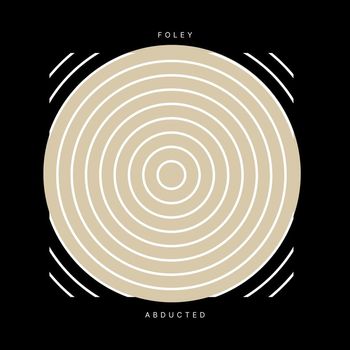 Foley - Abducted