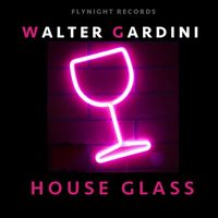 Walter Gardini - House Glass