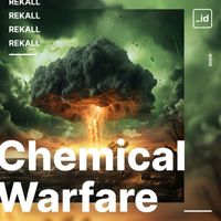 Rekall - Chemical Warfare