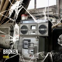 Ferro - Broken