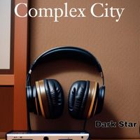 Dark Star - Complex City