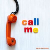 Oscar Peterson - Call Me