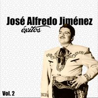 José Alfredo Jiménez - José Alfredo Jiménez-Éxitos, Vol, 2