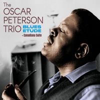 Oscar Peterson - Blues Etude + Canadiana Suite