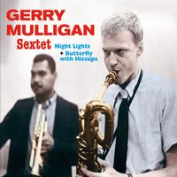 Gerry Mulligan - Night Lights + Butterfly with Hiccups