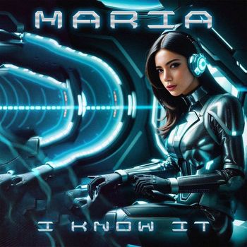 Maria - I Know It