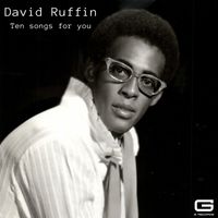 David Ruffin - Ten songs for you