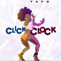 Tato - CLICK CLOCK