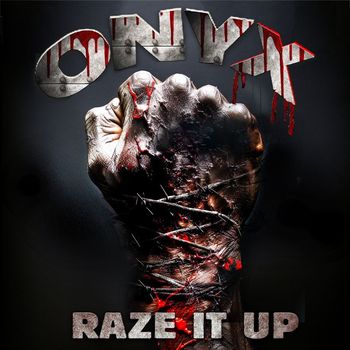 Onyx - Raze It Up (Re-Recorded) (Explicit)