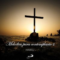 HAIKU - Melodias para contemplação 2