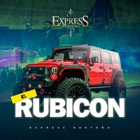 Express Norteño - El Rubicon