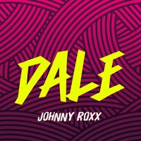 Johnny Roxx - Dale