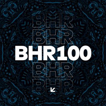 Various Artists - BHR 100