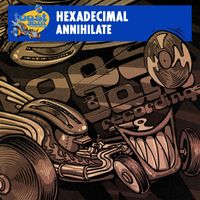 Hexadecimal - Annihilate