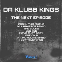 Da Klubb Kings - The Next Episode