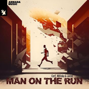 Cerf, Mitiska & Jaren - Man On The Run