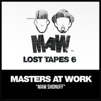 Masters At Work, Louie Vega, Kenny Dope - MAW Lost Tapes 6
