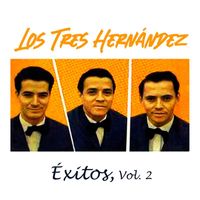 Los Tres Hernández - Los Tres Hernández-Éxitos, Vol, 2