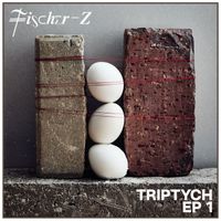 Fischer-Z - Triptych EP1